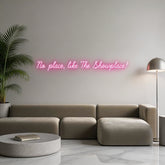 Custom Neon: No place, lik...