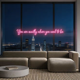 Custom Neon: You are exact...