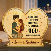 I Met You I Liked You I'm Keeping You - Personalized Light Box