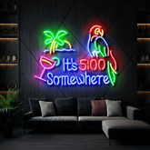 It's 5 O'clock Somewhere Neon Sign Tiki Bar Neon Light