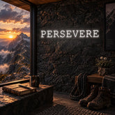 Persevere