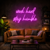 Work Hard Stay Humble Led Neon Sign Light