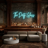 Custom Neon: The Dirty Glass