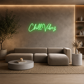 Custom Neon: Chill Vibez