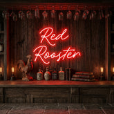 Custom Neon: Red Rooster