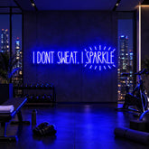 I Don't Sweat, I Sparkle