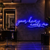 Your Hair Needs Me