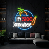 It's 5:00 Somewhere Bar Neon Sign - VN03 - Customneonstudio