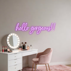 Custom Neon: hello gorgeou...