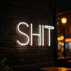 Custom Neon: SHIT