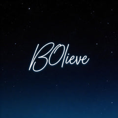 Custom Neon: BOlieve