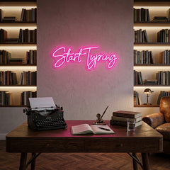 Custom Neon: Start Typing
