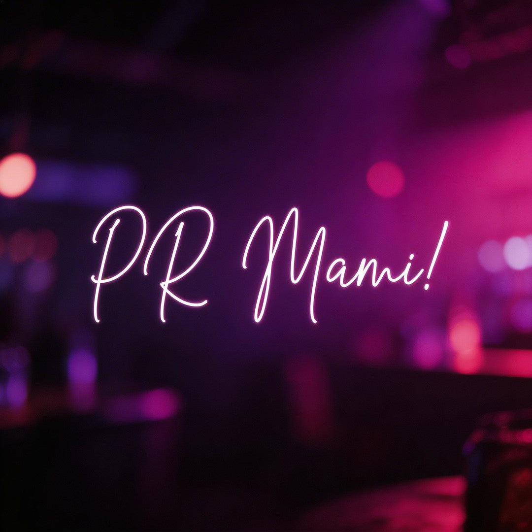 Custom Neon: PR Mami!