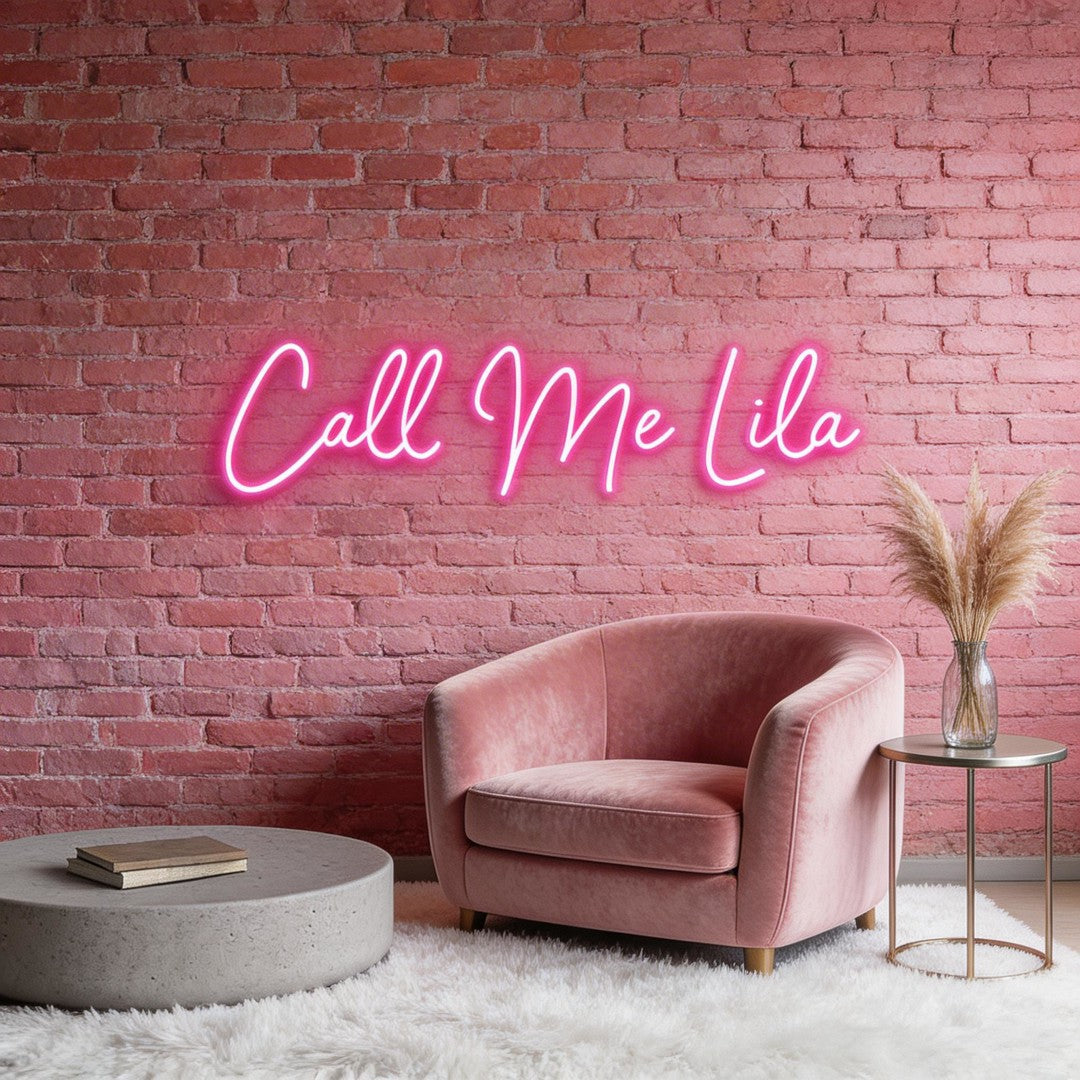 Custom Neon: Call Me Lila