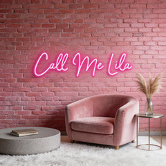 Custom Neon: Call Me Lila