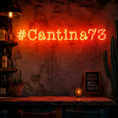 Custom Neon: #Cantina73