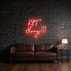 Custom Neon: K&T Always!!!