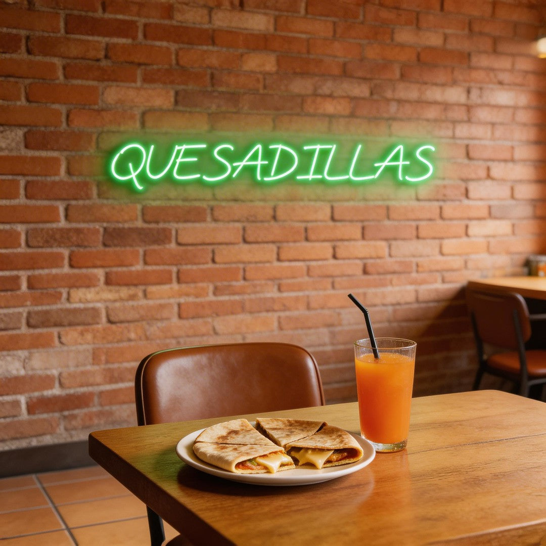 Custom Neon: QUESADILLAS