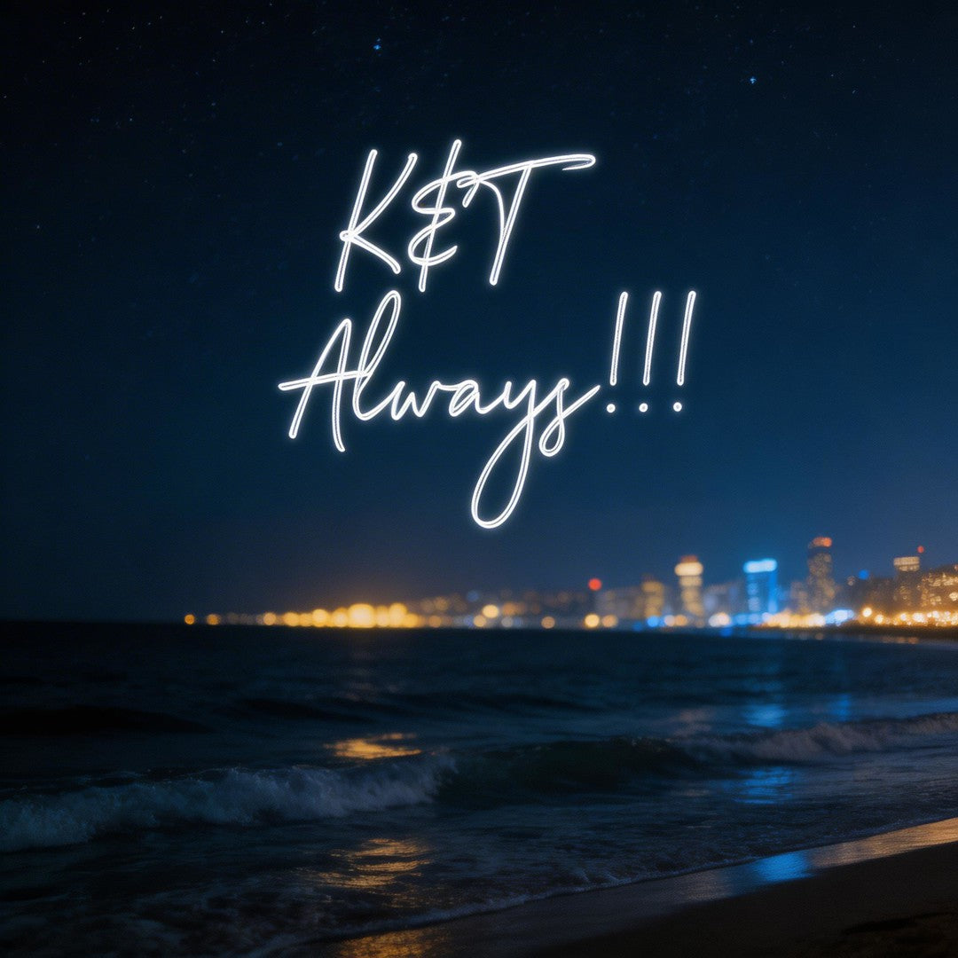 Custom Neon: K&T Always!!!
