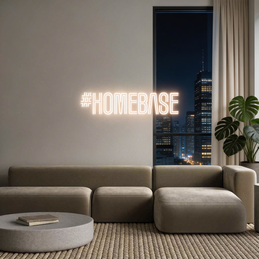 Custom Neon: #HOMEBASE