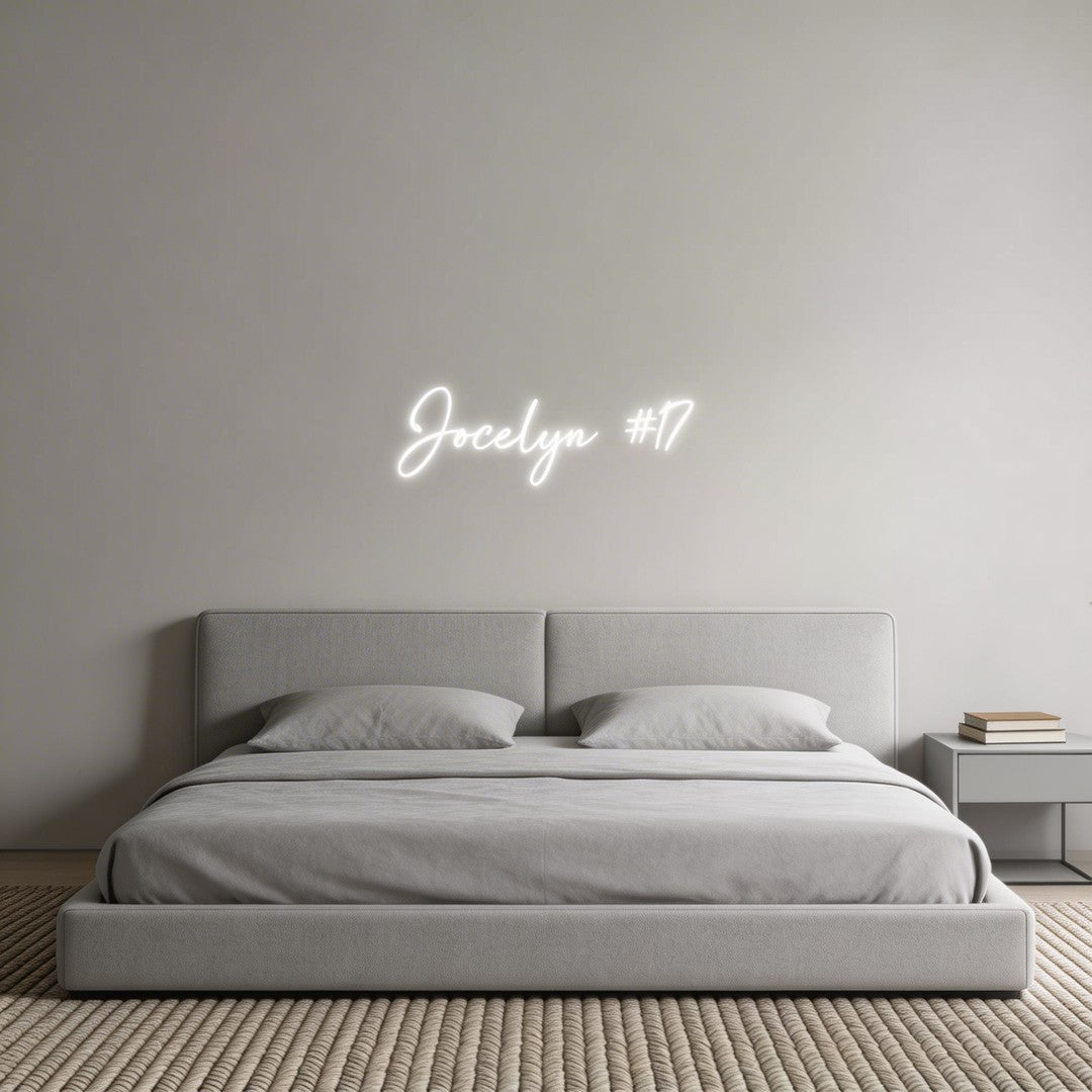 Custom Neon: Jocelyn #17