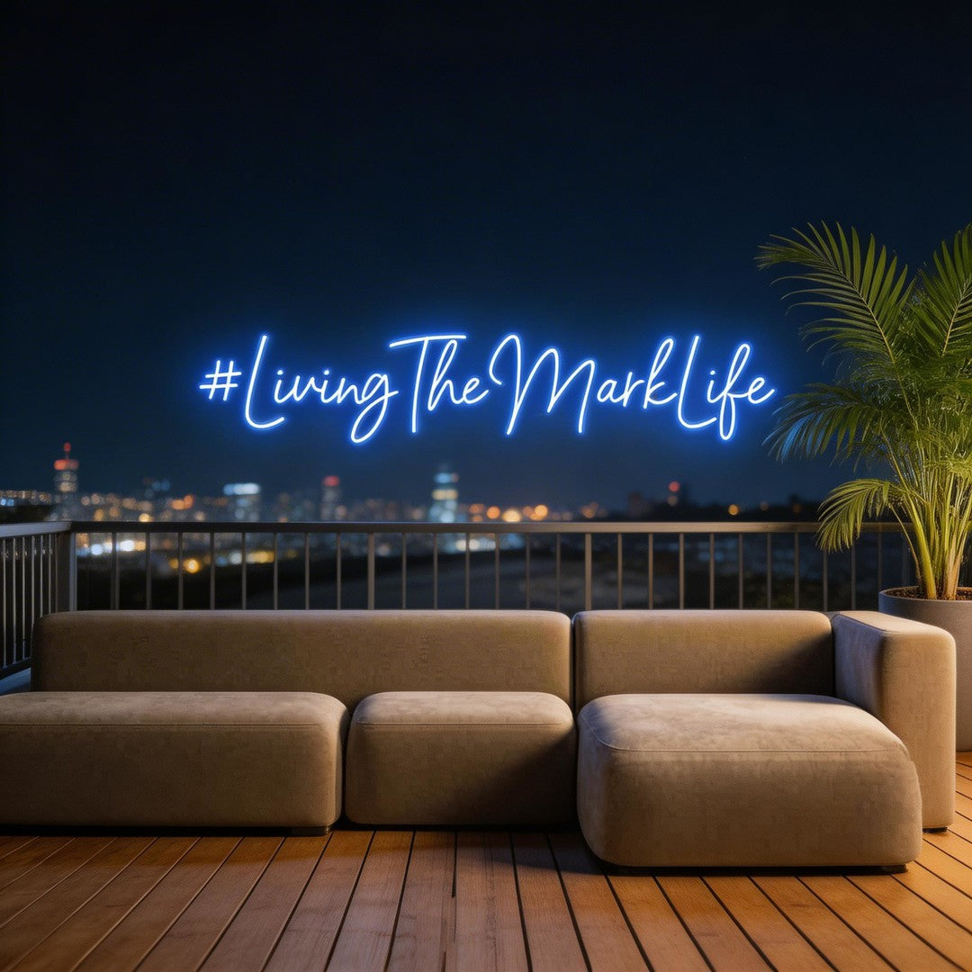 Custom Neon: #LivingTheMar...