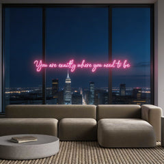 Custom Neon: You are exact...