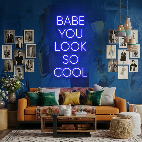 Babe You Look So Cool Led Neon Sign Light