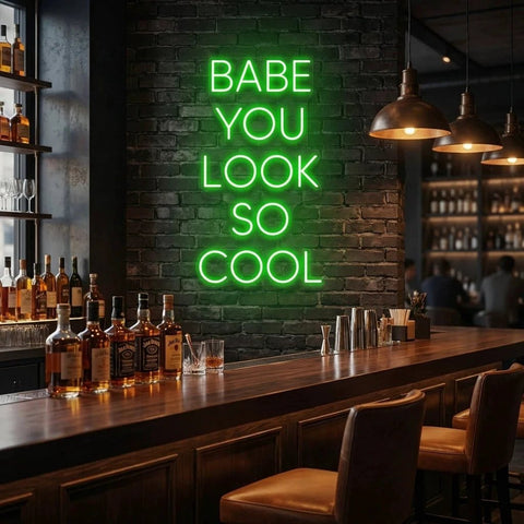Babe You Look So Cool Led Neon Sign Light