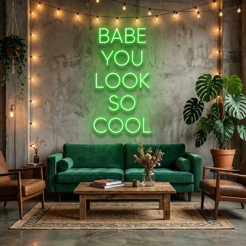 Babe You Look So Cool Led Neon Sign Light