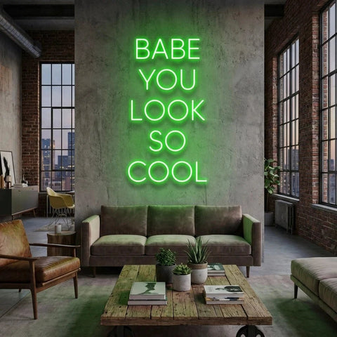 Babe You Look So Cool Led Neon Sign Light