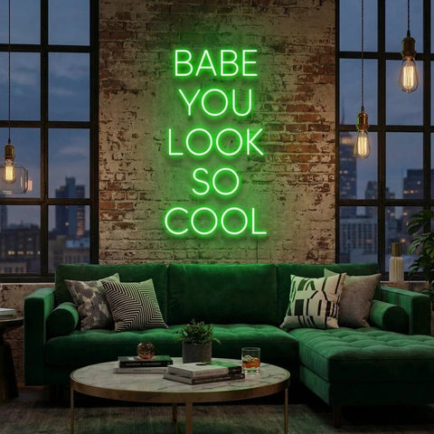 Babe You Look So Cool Led Neon Sign Light