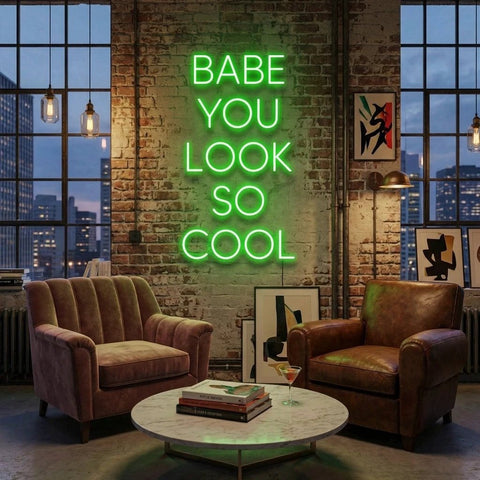 Babe You Look So Cool Led Neon Sign Light