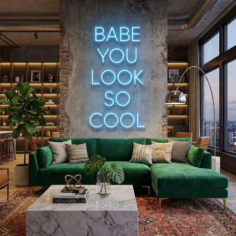 Babe You Look So Cool Led Neon Sign Light