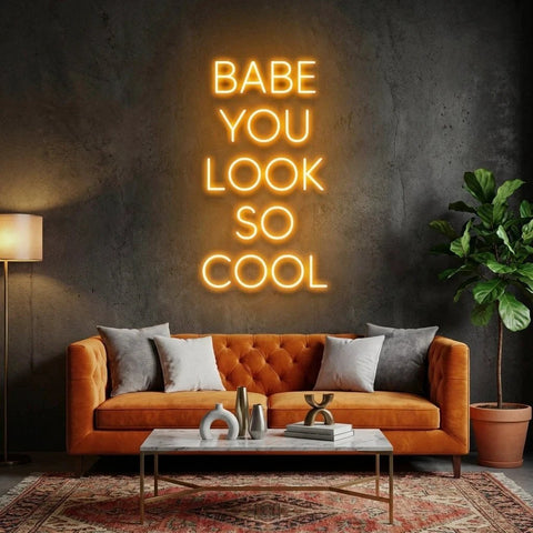 Babe You Look So Cool Led Neon Sign Light