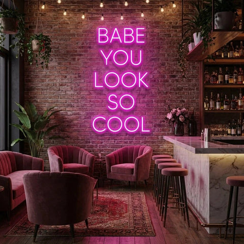 Babe You Look So Cool Led Neon Sign Light