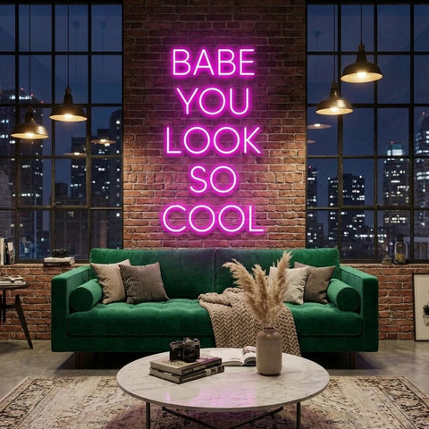 Babe You Look So Cool Led Neon Sign Light