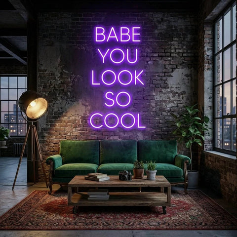 Babe You Look So Cool Led Neon Sign Light