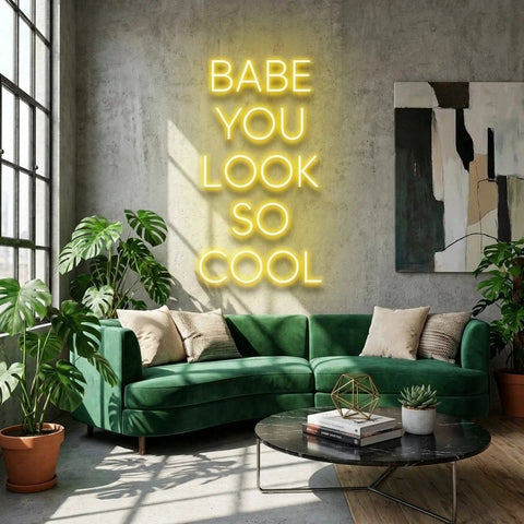 Babe You Look So Cool Led Neon Sign Light