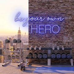 Be Your Own Hero Led Neon Sign Light
