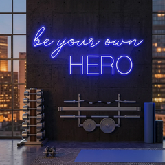 Be Your Own Hero Led Neon Sign Light