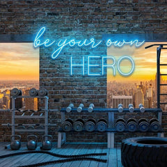 Be Your Own Hero Led Neon Sign Light