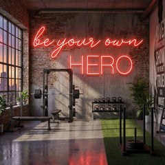 Be Your Own Hero Led Neon Sign Light