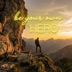 Be Your Own Hero Led Neon Sign Light
