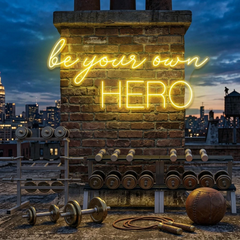 Be Your Own Hero Led Neon Sign Light
