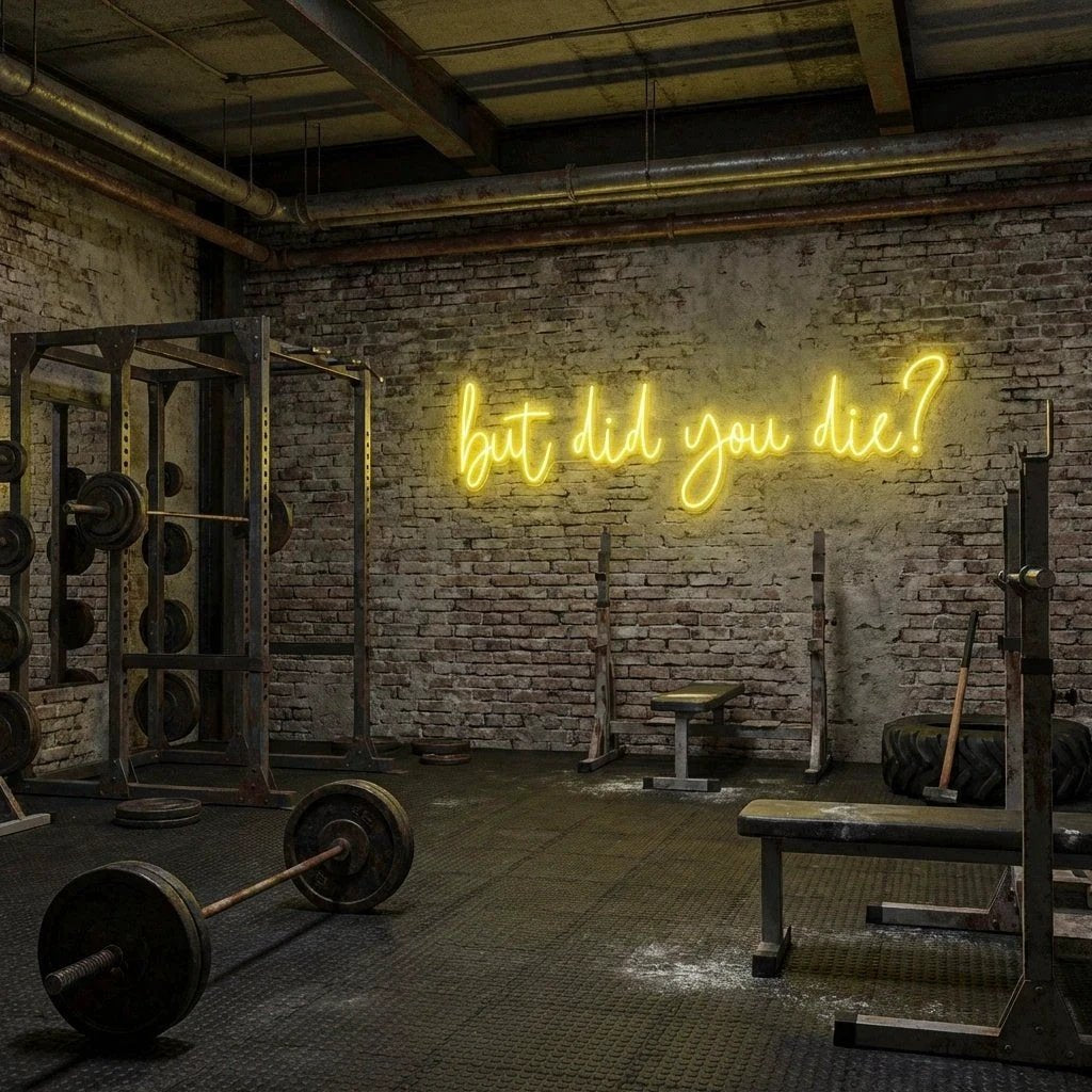 But Did You Die Led Neon Sign Light