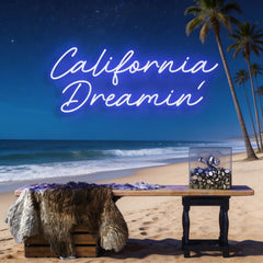 California Dreaming Neon Sign