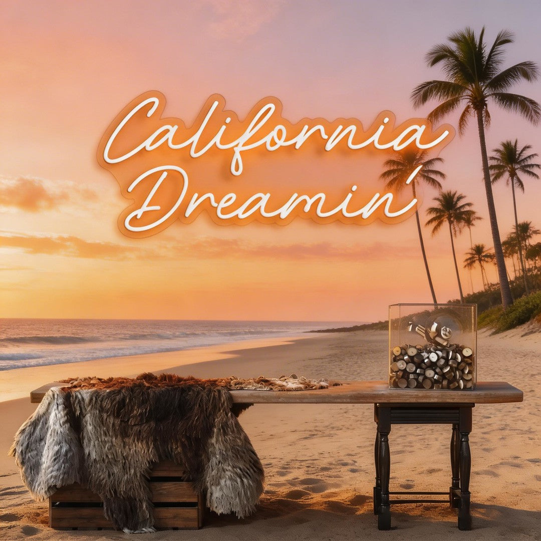 California Dreaming Neon Sign