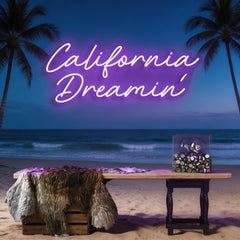 California Dreaming Neon Sign