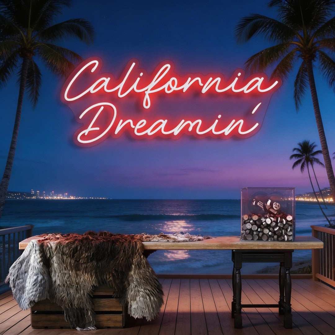 California Dreaming Neon Sign